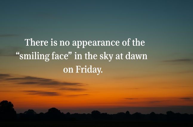 There Is No Appearance of the "Smiling Face" in the Sky at Dawn on Friday — Here’s What Really Happened